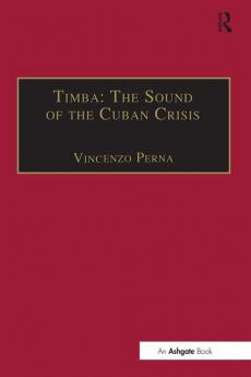 Timba: The Sound of the Cuban Crisis
