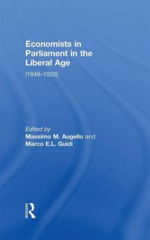Economists in Parliament in the Liberal Age