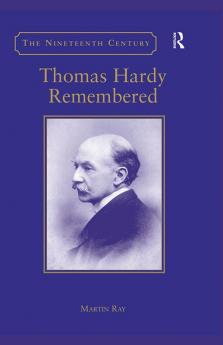 Thomas Hardy Remembered