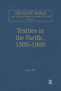 Textiles in the Pacific 1500–1900