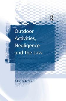 Outdoor Activities Negligence and the Law