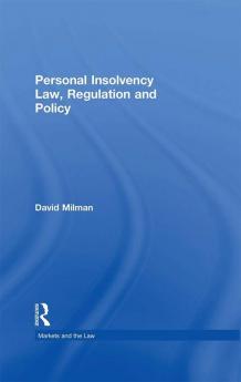 Personal Insolvency Law Regulation and Policy