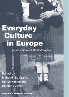 Everyday Culture in Europe