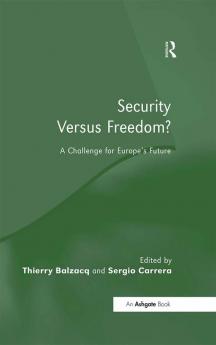 Security Versus Freedom?
