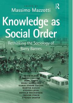 Knowledge as Social Order