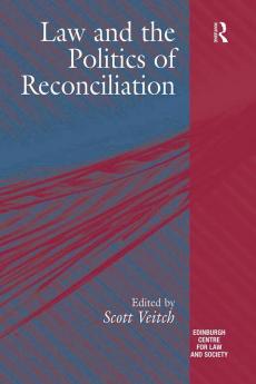 Law and the Politics of Reconciliation