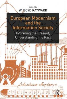 European Modernism and the Information Society
