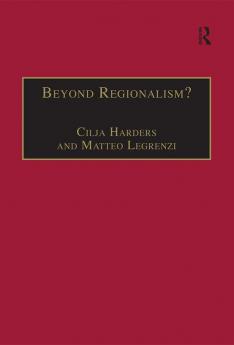 Beyond Regionalism?