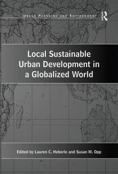 Local Sustainable Urban Development in a Globalized World