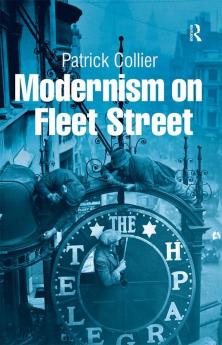 Modernism on Fleet Street