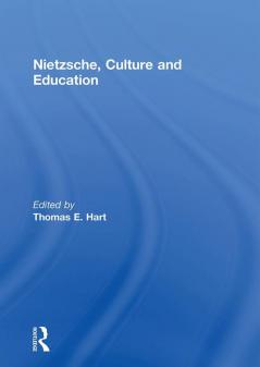 Nietzsche Culture and Education