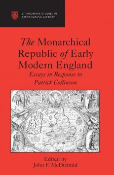 Monarchical Republic of Early Modern England