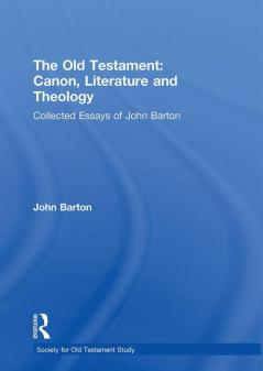 Old Testament: Canon Literature and Theology