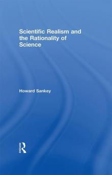 Scientific Realism and the Rationality of Science