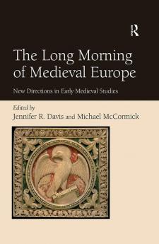 Long Morning of Medieval Europe