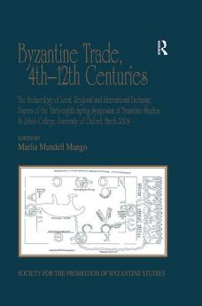 Byzantine Trade 4th-12th Centuries