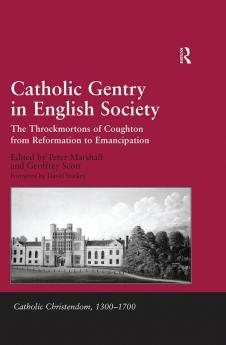 Catholic Gentry in English Society