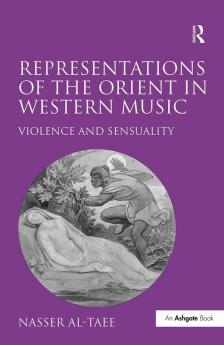 Representations of the Orient in Western Music