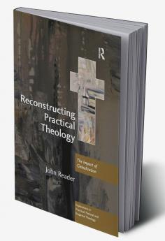 Reconstructing Practical Theology