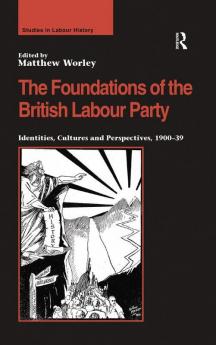 Foundations of the British Labour Party