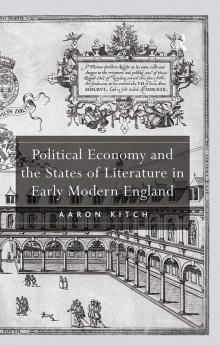 Political Economy and the States of Literature in Early Modern England