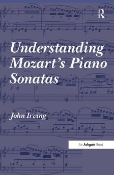 Understanding Mozart's Piano Sonatas