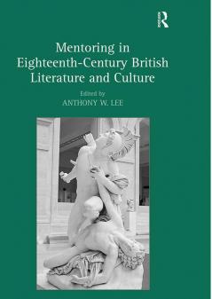 Mentoring in Eighteenth-Century British Literature and Culture