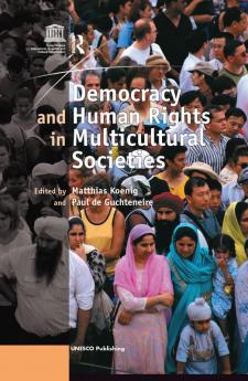 Democracy and Human Rights in Multicultural Societies