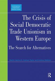Crisis of Social Democratic Trade Unionism in Western Europe