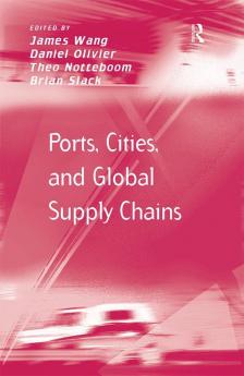 Ports Cities and Global Supply Chains