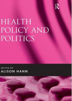 Health Policy and Politics