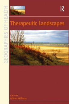 Therapeutic Landscapes