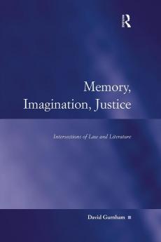 Memory Imagination Justice