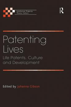 Patenting Lives