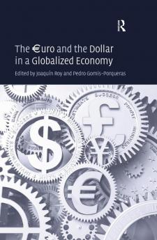 €uro and the Dollar in a Globalized Economy