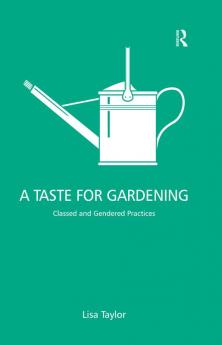 Taste for Gardening