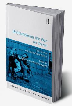 (En)Gendering the War on Terror