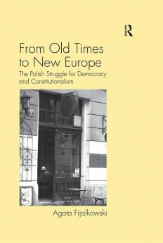 From Old Times to New Europe