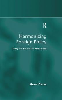 Harmonizing Foreign Policy