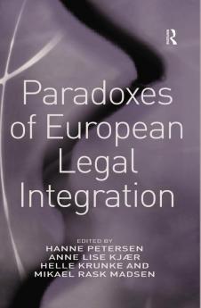 Paradoxes of European Legal Integration