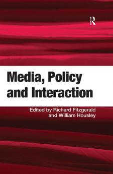 Media Policy and Interaction