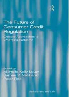 Future of Consumer Credit Regulation