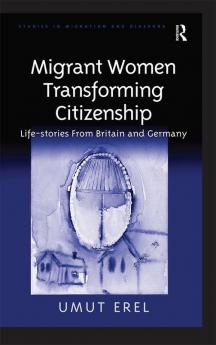 Migrant Women Transforming Citizenship