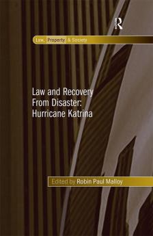 Law and Recovery From Disaster: Hurricane Katrina