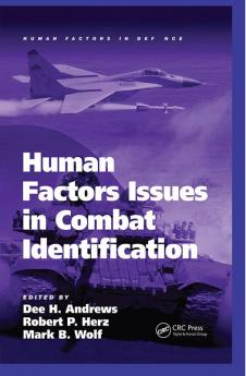 Human Factors Issues in Combat Identification