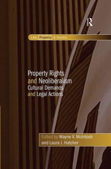 Property Rights and Neoliberalism
