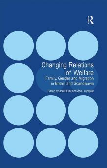 Changing Relations of Welfare
