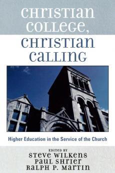 Christian College Christian Calling