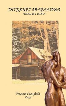 Internet Obsessions Read My Mind