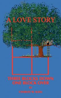 Three Blocks Down One Block Over